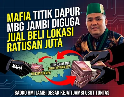 Aroma Korup di Program Gizi: Mafia Titik Dapur MBG Jambi Diduga Jual Beli Lokasi Ratusan Juta